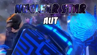 AUT: How to get NUCLEAR STAR || DELTA P2 ||