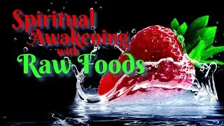 Victoria Boutenko: Spiritual Awakening With Raw Foods