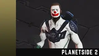 PLANETSIDE 2 | HOW TO: CLOWN AROUND