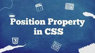 #14 Position Property in CSS #css #position #relative #absolute #fixed  #sticky  #static
