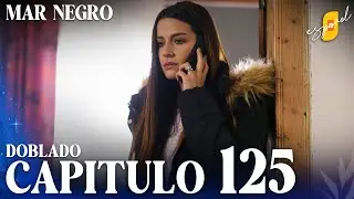Mar Negro | Fugitiva - Capítulo 125