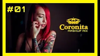 CORONITA MASHUP MIX 2026 Vol.01