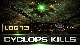 Combat Log 13 | Cyclops Kills