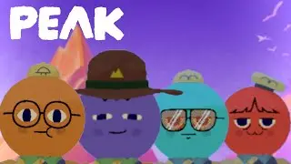 PEAK || Climb our way to the Top!