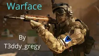 Warface-SETTINGS|T3ddy gregy|PS4