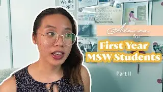 Advice for First Year MSW Students | I Finished My First Year of Grad School (Online MSW Program)