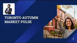 Toronto Autumn Market Pulse | Unlocking doors to your dream home 🏡, one key 🔑 at a time.