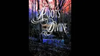 Of Roots Divine - Dethroned (Lyric video)