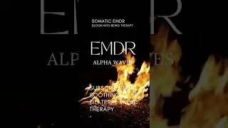 Self Administered EMDR Music for PTSD | Bilateral Beats & Bonfire Sounds
