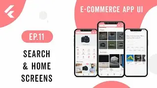 E-Commerce App UI | EP.11 Search, Home Screens | Speed Code