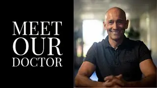 Meet Our Doctor