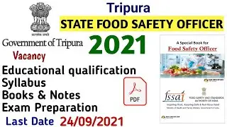 Food Safety Officer Recruitment 2021: State FSO Vacancy 2021:Tripura Group B   Gazetted Officer post