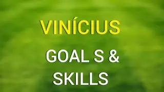 VIN&Iacute;CIUS JR &ndash; CRAZY SKILLS & BUTS SPECTACULAIRES .