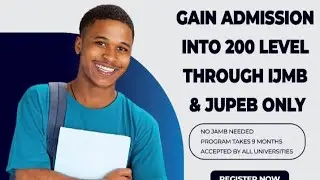 Gain Admission Into 200 Level With IJMB OR JUPEB