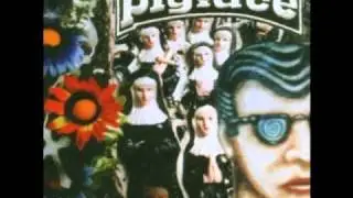 Pigface- Mind Your Own Business