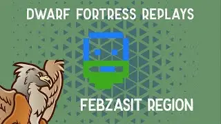Dwarf Fortress Febzasit Replays: Day 1 Part 1 - Strike the Earth