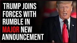 Trump Joins Forces With Rumble In Major Announcement