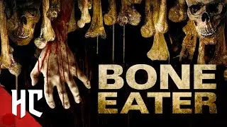 Bone Eater | Full Slasher Horror Movie | Horror Central