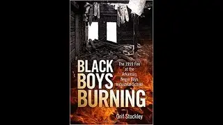 21 Black Boys Burned To Death(Negro Boys Industrial School Fire of 1959)