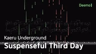 Kaeru Underground - Suspenseful Third Day