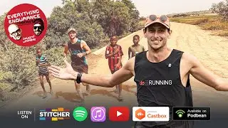 Everything Endurance #34 | The Man Who Ran the World, with Nick Butter