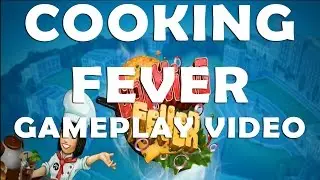 Cooking Fever Android Gameplay Video Levels 1 to 4 🍔🌭🍴