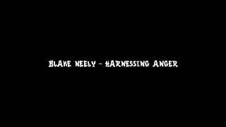 Blake Neely - Harnessing Anger