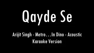 Qayde Se | Metro&hellip;In Dino | Arijit Singh | Acoustic Karaoke With Lyrics | Only Guitar Chords...