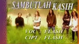 FLASH BAND '97 - SAMBUTLAH KASIH (ORIGINAL)