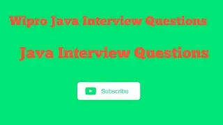 Wipro Java Interview Questions for 3 years experience   first round 