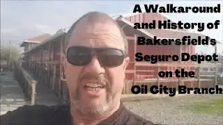 Seguro Depot on the Oil City Branch. Bakersfield, Ca.