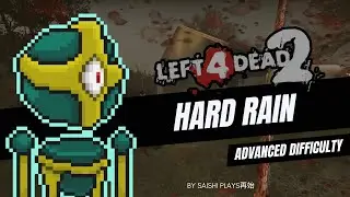 Left 4 Dead 2 Gameplay | Hard Rain (Advanced Difficulty) | Saishi Plays 再始