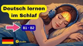 Langsames Deutsch im Schlaf &ndash; 10 Kapitel / B1&ndash;B2 H&ouml;rtraining