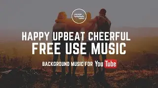 Free Happy Cheerful Upbeat Instrumental &ndash; &ldquo;Laid Back Happiness