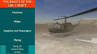 Project Reality v1.3: Helicopter Basics - UH-1 Huey