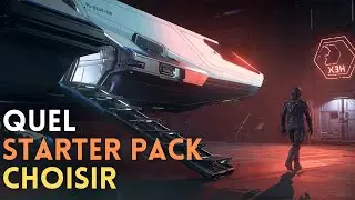 STAR CITIZEN - Quel STARTER PACK choisir ? Mon TOP 5 !!!