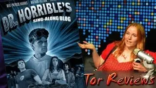Dr.Horrible's Sing Along Blog Reviewed- SFNerd Movie Club Submission