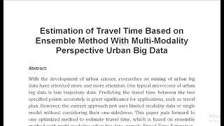 Estimation of Travel Time Based on Ensemble Method With Multi Modality Perspective Urban Big Data