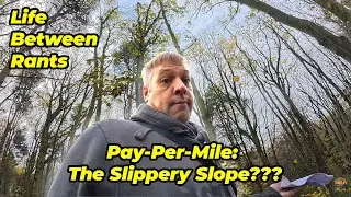 Pay Per Mile -- the biggests tax grab and control measure ever?