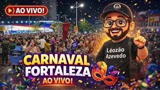 Fortaleza AO VIVO &ndash; Carnaval na Beira-Mar em Tempo Real! 🌊🇧🇷