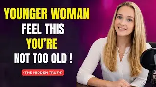 Older Men Have No Idea THIS Is Why Younger Women Look At Them  Psychology Facts
