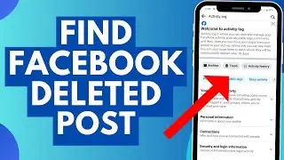 How To Find Facebook Deleted Post | How to check Facebook deleted post