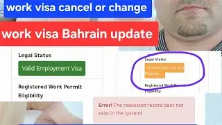  Bahrain work visa🇧🇭Valid employment visa show or Bahrain process visa!cancel employment visa update