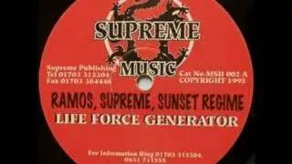 Ramos, Supreme And Sunset Regime - Life Force Generator