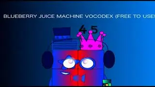 Blueberry Juice Machine Effect Vocodex Sound Effect for 1 and quarter minutes (FREE TO USE)