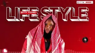 LIFE STYLE - BETTY YOUNG (AUDIO)