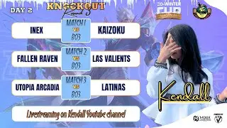 Kendall is live .. Zo winter cup season2  Round 3