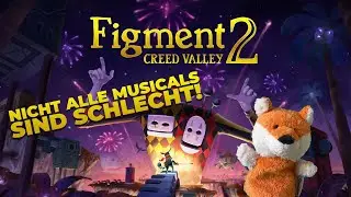 Figment 2 Creed Valley - Mini Review