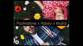 Heaven can wait - Halsey ft postmalone x Khalid ( official lyric video)