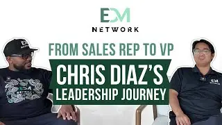 From Sales Rep to VP: Chris Diaz&rsquo;s Leadership Journey | EDM Lead Network